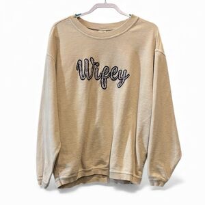 Chicka-D The Lyne Wifey Ribbed Cream Crewneck Sweatshirt Large